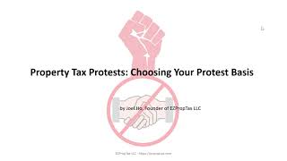 Property Tax Protests: Choosing Your Protest Basis - Long