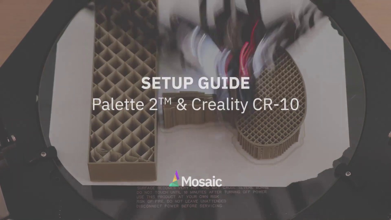 Setup Guide: Creality CR-10 with Palette 2 - YouTube