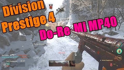 Call Of Duty WW2 - Division Prestige 4! DO-RE-MI MP40!!