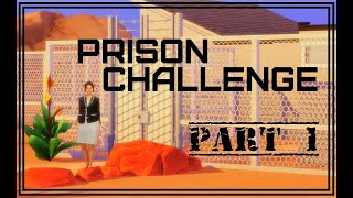 The Sims 4  - Let's Play - Prison Challenge - Part 1
