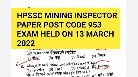 HPSSC MINING INSPECTOR PAPER 953 HELD ON 13 MARCH 2022