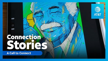 Connection Stories: A Call to Connect | AT&T
