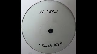 N-Crew - I'll House You