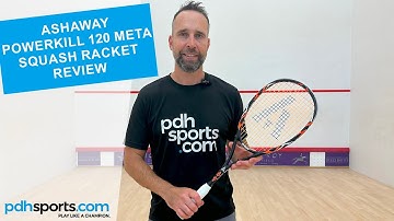 Ashaway Powerkill 120 Meta Squash Racket Review by pdhsports.com