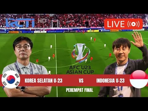 🔴Live RCTI‼️Timnas Indonesia U-23 Vs Korea Selatan U-23 | Live Piala Asia U-23 2024