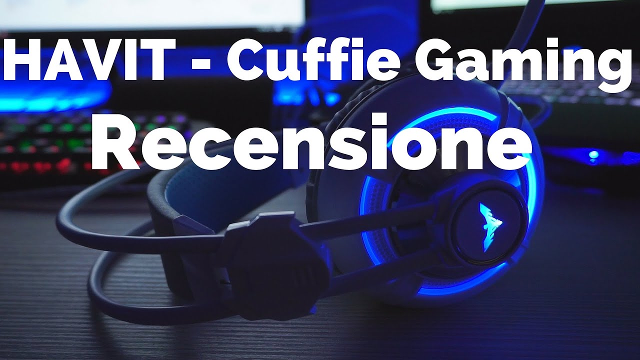 Havit Cuffie Gaming che vibrano! - Review [ITA] - YouTube