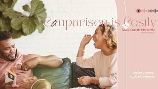 Comparison is Costly: Marriage Edition