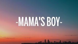 Video thumbnail of "Dominic Fike - Mama’s Boy (Lyrics)"