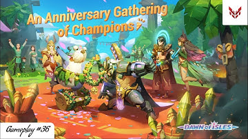 Dawn Of Isles Gameplay #36