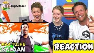 MAA TUJHE SALAAM REACTION | VANDE MATARAM | A. R. Rahman | #BigAReact