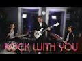 Rock With You - Michael Jackson cover