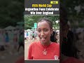 FIFA World Cup 2026: Argentina Fans Celebrate Win Over England |Lionel Messi | Enzo Fernandez