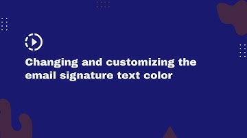 How to change and customize your HTML signature text color