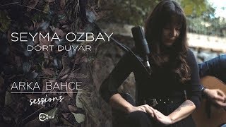 Şeyma Özbay - Dört Duvar (Akustik) | Arka Bahçe Sessions Resimi