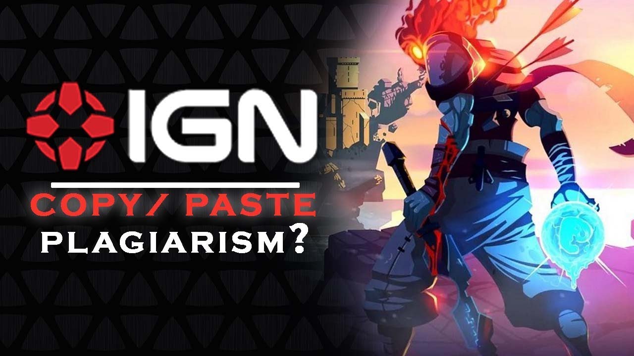 IGN Copied REVIEW - Dead Cells review used from small YouTuber | How did this happen? [2018]