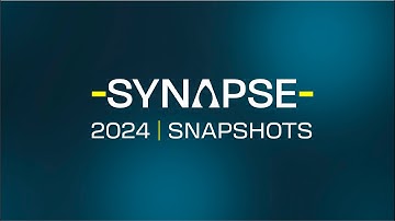 SYNAPSE 2024 | SNAPSHOTS