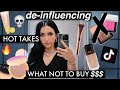 DE-INFLUENCING...overhyped beauty products that you SHOULD NOT buy!