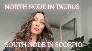 Healing the Scorpio South Node - Embracing the Taurus North Node