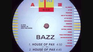 Download Lagu Bazz - House Of Pax (J.F. Mix) MP3