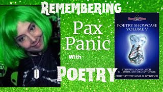 Remembering Pax Panic - #paxpoetrythursday @JasonsWeirdReads