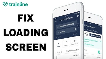 How To Fix And Solve Not Loading Screen On Trainline App | Final Solution