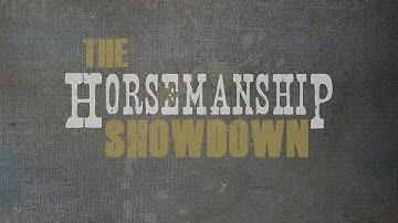 Horsemanship Showdown Promo