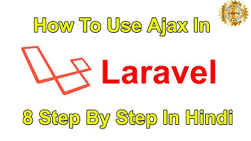 How To Use Ajax In Laravel 8 Step By Step In Hindi | AJAX JavaScript In Laravel