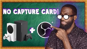 How to Capture Xbox Series X | S in OBS WITHOUT Capture Card! [2021]