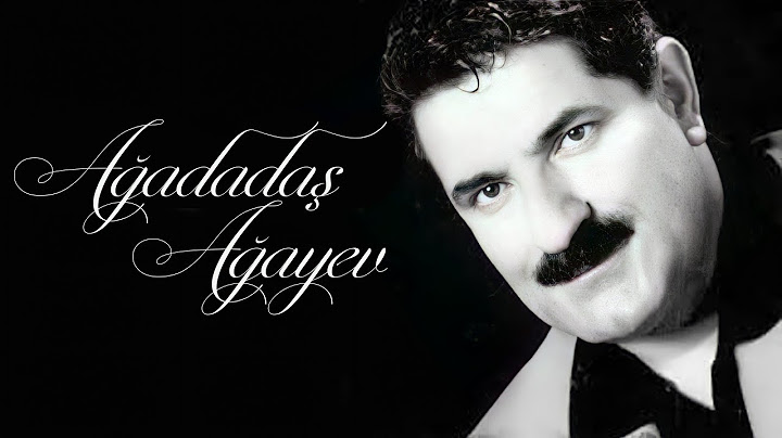 Ağadadaş Ağayev – Xətrinə Dəydi