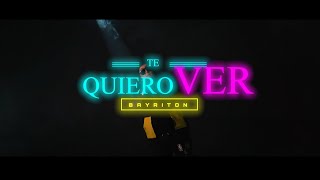 BAYRITON -  TE QUIERO VER (VIDEO OFICIAL) Resimi