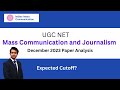 Exam analysis ugc net december 2023 in mass communication and journalism