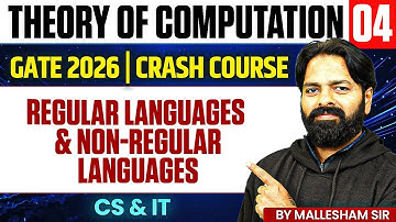 Theory Of Computation 04 | Regular Languages & Non-regular Languages | CS & IT | GATE Crash Course
