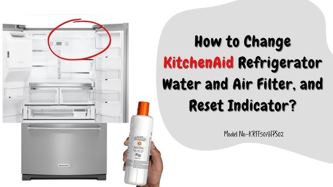 How To: Replace The Filter In Your Kitchenaid French Door Model KRFC704FBS  
