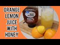 Orangelemon juice with honey recipe