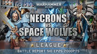 Space Wolves vs Necrons Warhammer 40K Battle Report 9th Edition 2000pts S10EP25 SAVAGE FURY!