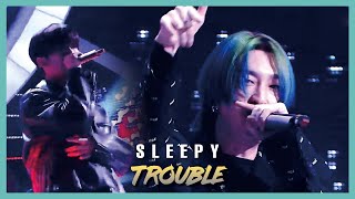 [Special Stage]  Sleepy(feat. Liquor, JD) -  TROUBLE  , Show Music core 20190921