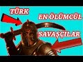 TÜRK TARİHİNDE EN ÖLÜMCÜL 7 ASKERİ BİRLİK (TÜRK TARİHİ BELGESELİ) TÜRK SAVAŞÇILARI