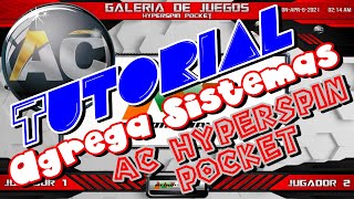 Tutorial Agregar Sistemas AC HyperSpin Pocket