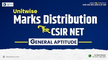 CSIR NET General Aptitude Marks Distribution for 2024: Complete Guide!