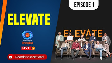 ELEVATE  Ep # 01 : Pitching session on India