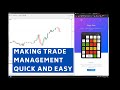 Magic Keys: Quick & Easy Trade Management