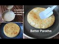 Plain Paratha With Liquid Dough | Roti-Paratha- Chapathi Using Wheat Flour Batter