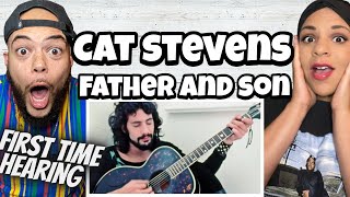 WE BOTH NEEDED THIS TODAY..| FIRST TIME HEARING Cat Stevens - Father And Son REACTION