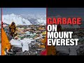 Heartbreaking viral of huge pile of garbage on mount everest