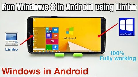 How to Run Windows 8 in Android smartphone using Limbo PC Emulator 2022 | Windows in Android Phone