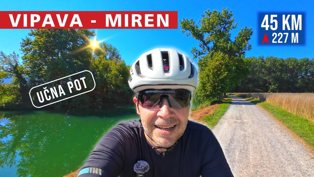 Učna pot ob reki Vipavi – MTB tura za dušo!