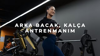 arka bacak, kalça odaklı bacak antrenmanım ˚:✧｡‎