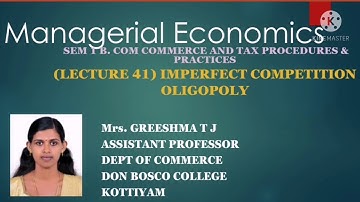LECTURE 41 MANAGERIAL ECONOMICS SEM 1 B.COM TAXATION