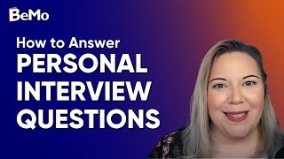 How to Answer Personal Questions Strategically and Authentically | BeMo Academic Consulting
