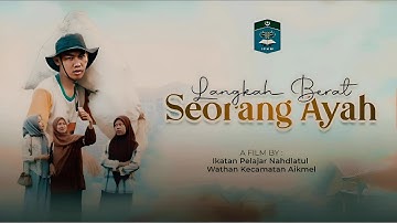 Langkah Berat Seorang Ayah || Film Inspirasi Kehidupan (2025)